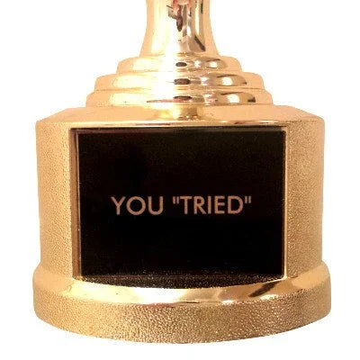 you tried trophy