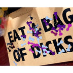 eat a bag of dicks note