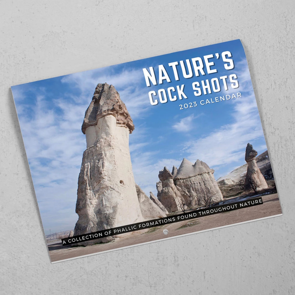 The Nature's Cock Shots 2023 Calendar!